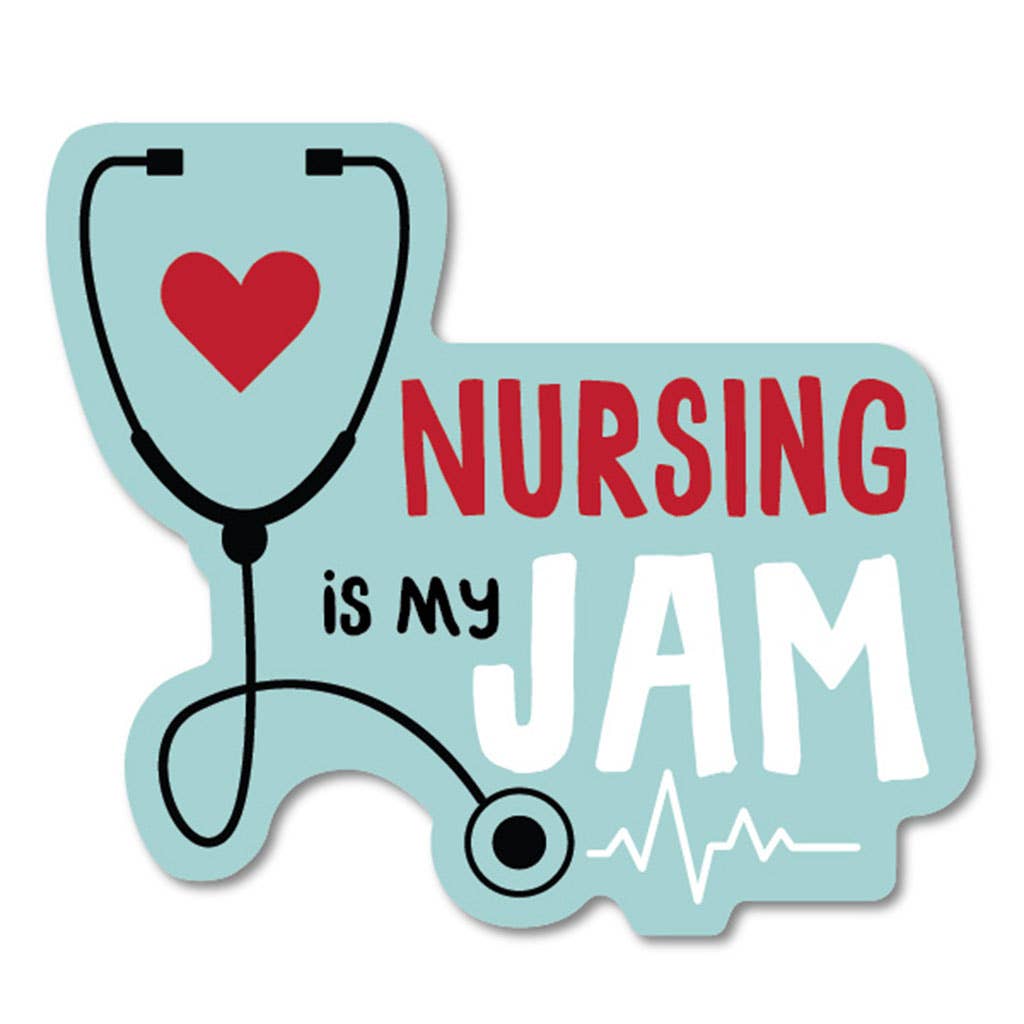 Nursing Is My Jam Sticker - HER Home Design Boutique